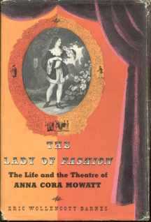 The Lady of Fashion Anna Cora Mowatt 1954