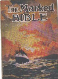 Novel 1922 The Marked Bible by Pacific Press