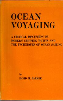 Ocean Voyaging 1975 Modern Yachts & Sailing