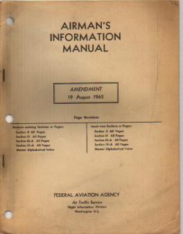 Airmans Information Manual Amendment 8/65 FAA