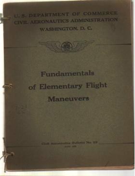 Elementary Flight Maneuvers Civil Aero. 1943