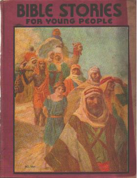 Bible Stories for Young People 1938 Beautiful
