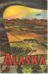 Hello from Alaska National Dairy Council 1959