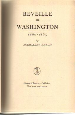 Reveille in Washsington M Leech 1941 1st Ed