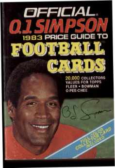 O J Simpson 1983 guide Football Cards