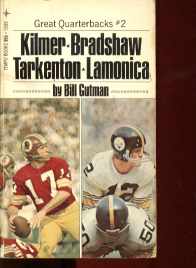 Great Quarterbacks 2 Kilmer Bradshaw Tarkento