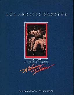 1984 Los Angeles Dodgers Yearbook!