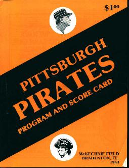 Pittsburgh Pirates Program and Scorcard 83'