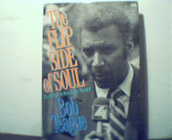 The Flip Side of Soul by Bob Teague