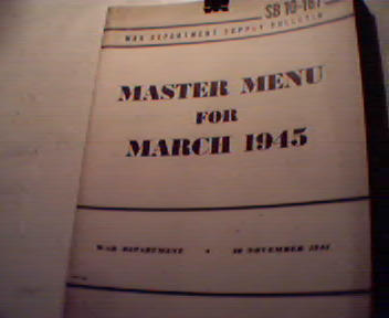 SB10-167 Master Menu Meals for March 1945