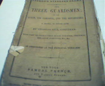 The Three Guardsmen from Samuel French! c1860