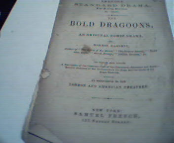 Bold Dragoons by Samuel French Publishers!