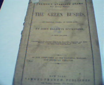 The Green Bushes published by Samuel French!