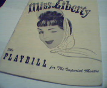 Playbill-Miss Liberty with Eddie Albert!