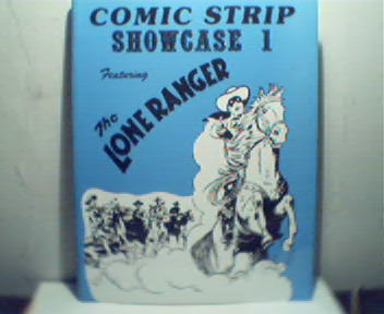 Lone Ranger Showcase I Comic Strip Book!