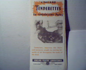 Vineland Tenderettes for Poultry Tenderizing