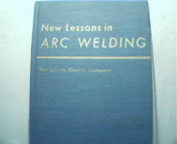 New Lessons in Arc Welding-1957-1972c