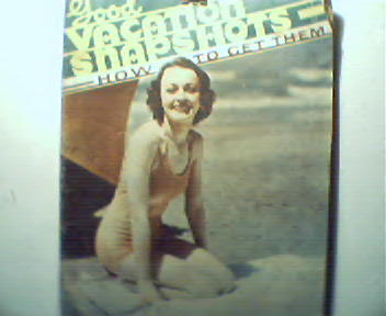 Good Vacation Snapshots How to Get Them!