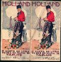 Holland Vaction Guide! In Color! with Photos!