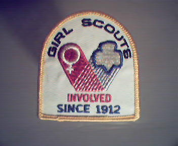 Girl Scouts  Involved Since 1912!