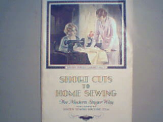 Short Cuts to Home Sewing! Singer Sewing Library No.1!