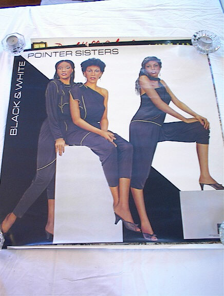 POINTER SISTERS BLACK & WHITE ALBUM POSTER (click to enlarge)