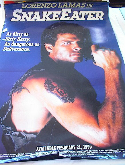 1989 SNAKE EATER STARRING LORENZO LAMAS (click to enlarge)