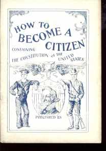 How to Become a Citizen 1940s Constitution