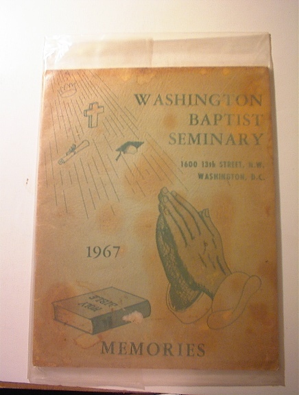 Washington Baptist Seminary 1967 Memories (click to enlarge)