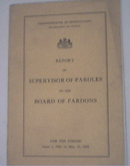 Report of Supervisor Of Paroles To The Board of Pardons