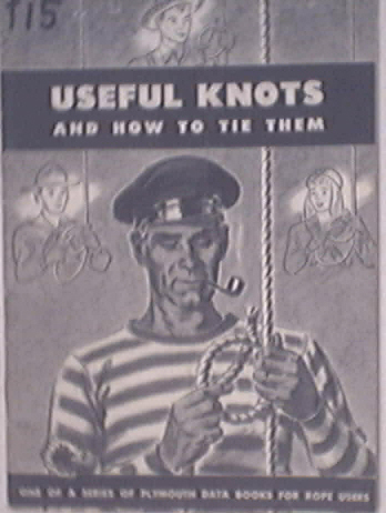 Useful Knots and How To Tie Them 1946 Booklet