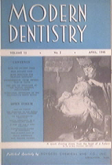 Modern Dentistry 4/1946 Bone Injection, Intra-Oral Tech