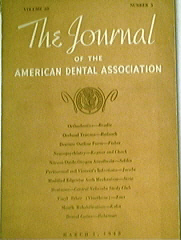 The Journal of the A.D.A. 3/1943 Vinyl Ether, Nitros