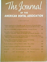 The Journal of the A.D.A. 5/45 Penicillin in Treatment