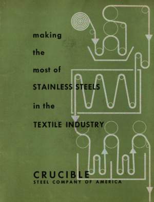 Crucible's guide to Stainless Steels