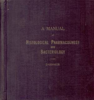 Historological Pharmacognsy & Bacteriology