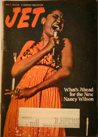 Jet Magazine Aug. 5, 1971 Nancy Wilson Jet Magazine Aug. 5, 1971 Nancy Wilson