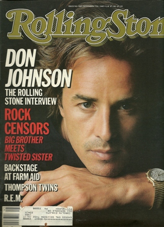 Rolling Stone Mag. 11/7/85, No.460 DON JOHNSON Rolling Stone Mag. 11/7/85, No.460 DON JOHNSON