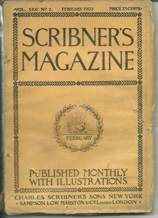 Scribner's Magazine FEBRUARY 1902 Scribner's Magazine FEBRUARY 1902