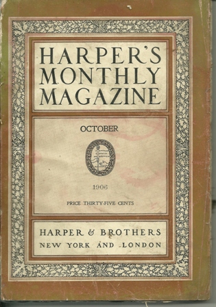 Harper's New Monthly Magazine  OCT.,1906