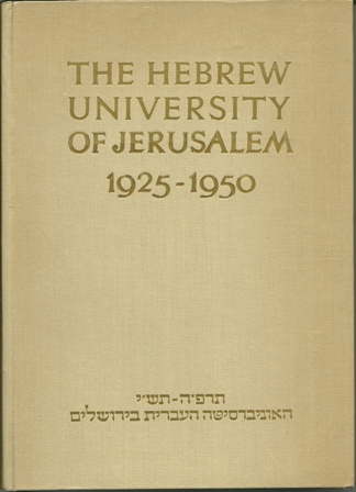 THE HEBREW UNIVERSITY OF JERUSALEM 1925-1950 ENGLISH