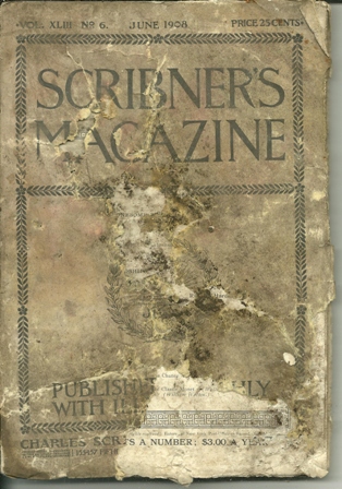 SCRIBNER'S MAGAZINE JUNE 1908 Vol XLIII, NO 6 SCRIBNER'S MAGAZINE JUNE 1908 Vol XLIII, NO 6
