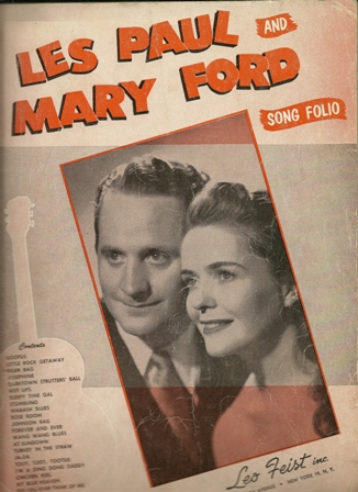 Les Paul and Mary Ford Song Folio 1951 Les Paul and Mary Ford Song Folio 1951