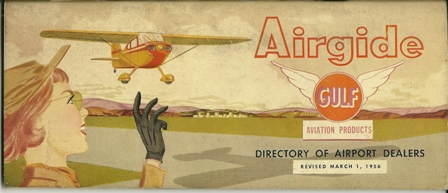 Airgide Gulf Oil Directory of Airport Dealers,1956
