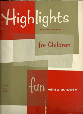 Highlights for Children, Vol.13,No.6 June/July.,1958