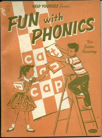 Fun With Phonics, for Better Reading 1956 Fun With Phonics, for Better Reading 1956