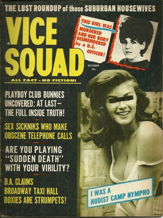 Vice Squad Magazine.October,1964 Vol.4 No.4 Vice Squad Magazine.October,1964 Vol.4 No.4
