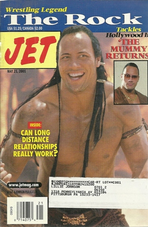 Jet Magazine,May 21,2001 Vol 99,No.23 THE ROCK Jet Magazine,May 21,2001 Vol 99,No.23 THE ROCK