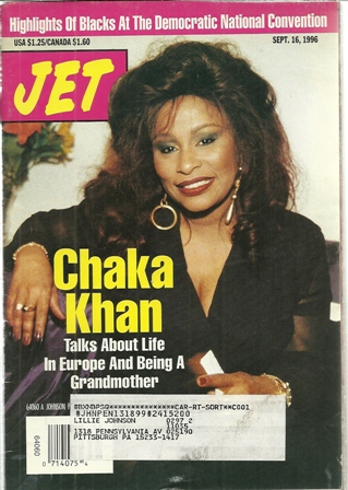 Jet Magazine,Sep.16,1996 Vol.90,No.18 Chaka Khan Jet Magazine,Sep.16,1996 Vol.90,No.18 Chaka Khan