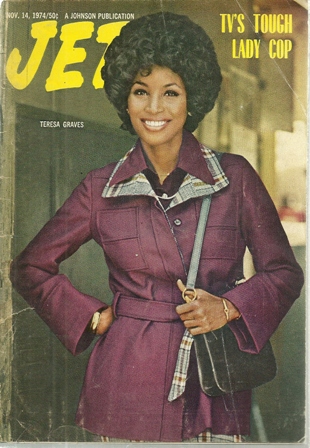 Jet Magazine,Nov. 14,1974 Vol 47,No.8 THERESA GRAVES